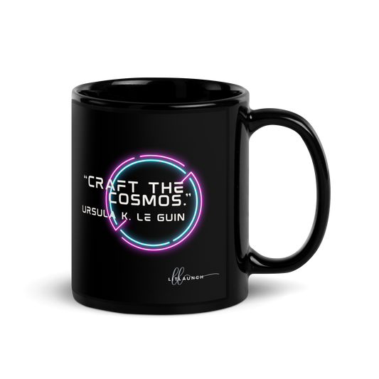 "Craft the cosmos" Black Glossy Mug